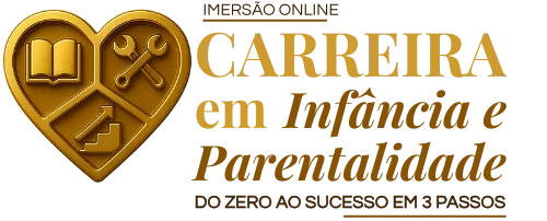 Imersão Carreira em Infância e Parentalidade